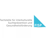 Fachstelle für interkulturelle Suchtprävention und Gesundheitsförderung (FISP)